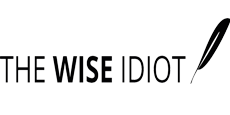 The Wise Idiot